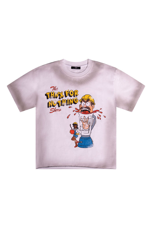 THNX FOR NOTHING SHOW TEE